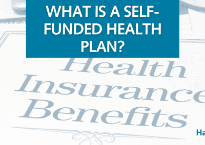 What Is a Self-Funded Health Plan?