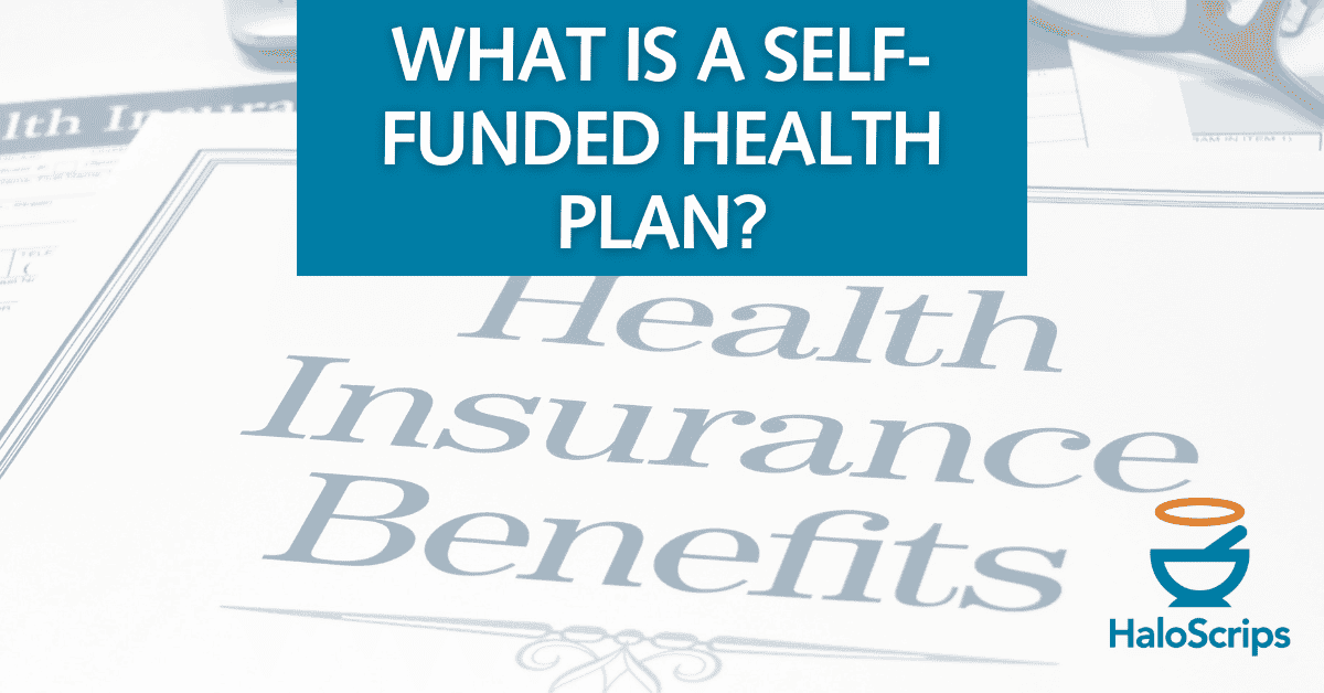 What is a Self-Funded Plan_HS blog image (1) what is a self-funded health plan?