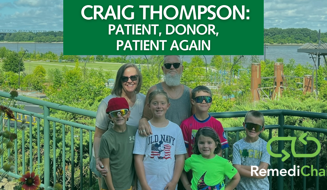 Craig Thompson: Patient, Donor, Patient Again