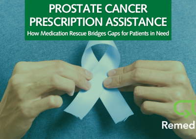 Prostate Cancer Prescription Assistance: How Medication Rescue Bridges Gaps for Patients in Need